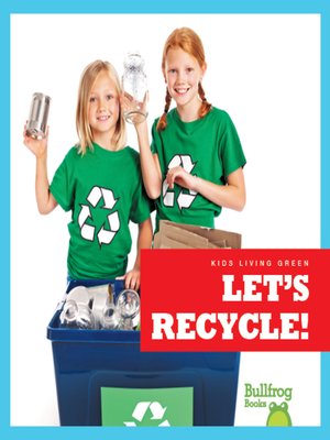 cover image of Let's Recycle!